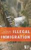 Illegal immigration : opposing viewpoints