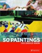 50 paintings you should know