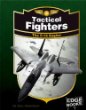 Tactical fighters : the F-15 Eagles