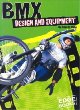 BMX design and equipment
