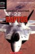 Combat fighter : F-22 Raptor