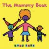 The mommy book