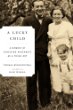 A lucky child : a memoir of surviving Auschwitz as a young boy