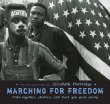 Marching for freedom : walk together, children, and don't you grow weary