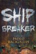 Ship breaker : [a novel]