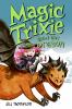 Magic Trixie and the dragon. [3] /