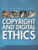 Copyright and digital ethics