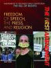 The First Amendment : freedom of speech, the press, and religion