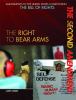 The Second Amendment : the right to bear arms