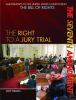 The Seventh Amendment : the right to a jury trial