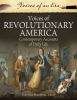 Voices of revolutionary America : contemporary accounts of daily life