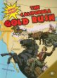 The California Gold Rush