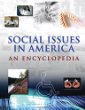 Social issues in America. : an encyclopedia. Volume two :