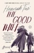 The good thief : a novel