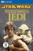 Star wars, I want to be a Jedi