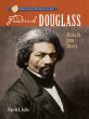 Frederick Douglass : rising up from slavery