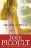 Change of heart : a novel