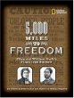 5,000 miles to freedom : Ellen and William Craft's flight from slavery