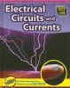 Electrical circuits and currents