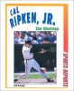 Cal Ripken, Jr. : star shortstop