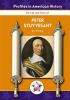 The life and times of Peter Stuyvesant