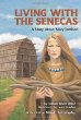 Living with the Senecas : a story about Mary Jemison