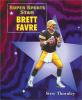 Super sports star Brett Favre