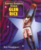 Super sports star Glen Rice