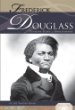 Frederick Douglass : fugitive slave and abolitionist
