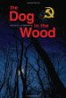 The dog in the wood