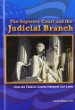 The Supreme Court and the judicial branch : how the federal courts interpret our laws