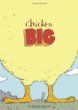 Chicken Big!
