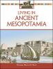 Living in-- ancient Mesopotamia