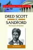 Dred Scott v. Sandford : the pursuit of freedom