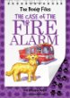 The case of the fire alarm