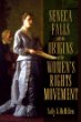 Seneca Falls and the origins of the women's rights movement