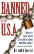 Banned in the U.S.A : a reference guide to book censorship in schools and public libraries
