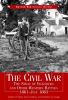 The Civil War : the siege of Vicksburg and other Western battles, 1861-July 1863