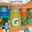 Robert Cade : Gatorade inventor