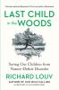 Last child in the woods : saving our children from nature-deficit disorder