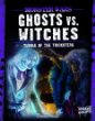Ghosts vs. witches : tussle of the tricksters