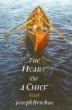 The heart of a chief : a novel