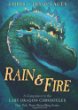 Rain & fire : a companion guide to The last dragon chronicles