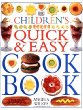 Children's quick & easy cook book