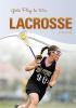 Girls Play To Win Lacrosse