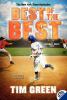 Best of the best : a baseball great novel