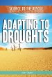 Adapting to droughts