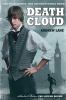 Death cloud : Sherlock Holmes : the legend begins