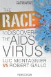 The race to discover the AIDS virus : Luc Montagnier vs. Robert Gallo