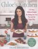 Chloe's kitchen : 125 easy, delicious recipes for making the food you love the vegan way